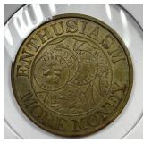 Enthusiasm, More Money 31mm Medal