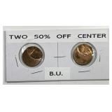 Pair of 50% Struck Off Center Lincoln Cents ERROR