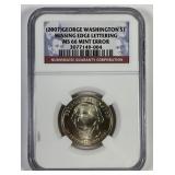 2007 Washington Pres $1 MISSING EDGE NGC MS66