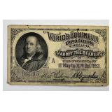 1893 Columbian Exposition Ben Franklin Ticket