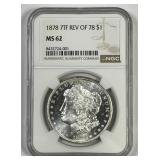 1878 Morgan Silver $1 7TF Rev of '78 NGC MS62