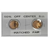 Pair 50% Off Center Lincoln Cents ERROR
