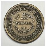 Civil War Token Federal Union Must Shall Preserved