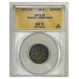 1872 Two Cent Piece ANACS G6 details