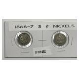 1866 & 1867 Three Cent Nickel 3cN Pair Fine F