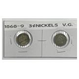 1868 & 1869 Three Cent Nickel 3cN Pair Very Good