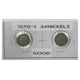 1870 & 1871 Three Cent Nickel 3cN Pair Good