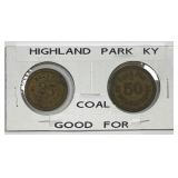 Highland Park KY 25c & 50c Good For Coal Tokens