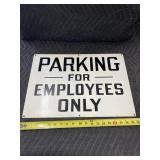 20'x 14' Metal ' Parking For Employees Only' sign