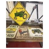 3 John Deer metal signs and ï¿½What happens in the