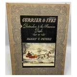 First Edition of Currier & Ives, Printmakers to th