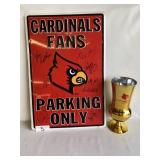 Signed UofL Metal Sign & Hall of Fame Glass