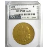1879 Dollar PCI PR69 CAM Schoolgirl Brass Copy