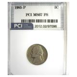 1985-P Nickel MS67 FS LISTS $4500