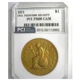 1871 Dollar PCI PR69 CAM Indian Princess Ni Copy