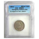 18XX Silver 20C ICG MS65 Paraguay Pattern Die