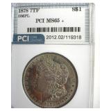 1878 7TF Morgan MS65+ DMPL LISTS $16500
