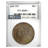 1878 7TF Morgan MS66+ LISTS $23500