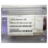1994 Denver Dime NGC Official US Mint Coin Die