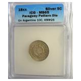 18XX Silver 5C ICG MS65 Paraguay Pattern Die