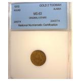 1910 Gold 2 Toowah NNC MS63 Alaska RARITY