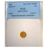 1853 Cal Gold Token NNC MS66 Liberty-Wreath