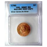 1792 Cent ICG MS67 RD Gallery Mint Copy