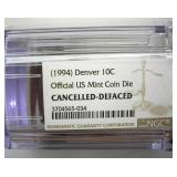 1994 Denver Dime NGC Official US Mint Coin Die