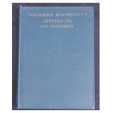 1919 Theodore Roosevelts Letters to His Children