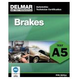 Cengage Learning ASE A5 Brakes Test Prep Book