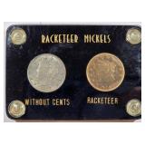 Racketeer Nickels Display With Two Coins