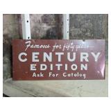 Century Edition Advertisement Sign with Chain