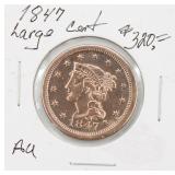 1847 AU Large Cent Coin