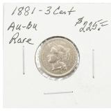 1881 3 Cent Piece AU-BU RARE Coin
