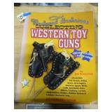 Backyard Buckaroos Collecting Western Toy Guns