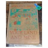 School Book ï¿½1946 Democracy Series Your Land &Mild