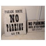 (2) No Parking Signs