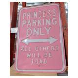 Princess Parking Only Sign