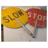 (2) Traffic Stop and Slow Signs