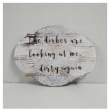Dirty Dishes Handpainted wood sign