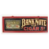 Rare Bank Note 5 Cent Cigar Tin Sign