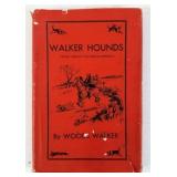 1945 Walker Hounds By Woods Walker