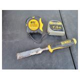 (2) Tape Measures & Dewalt Chisel