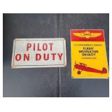 Shell Flight Instructor Sign & Pilot on Duty Sign
