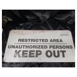 USED METAL SIGN / RESTRICTED AREA