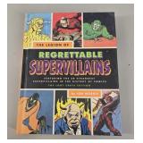 The Legion of Regrettable Supervillains