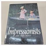 The Impressionists and Their Legacy