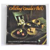 Collecting Canadaï¿½s Past, J & E Smith