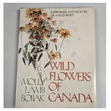 Molly Lamb Bobak Wild Flowers of Canada Book 1978