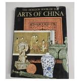 1969 Horizon Book of the Arts of China HC